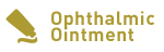 Ophthalmic Ointment